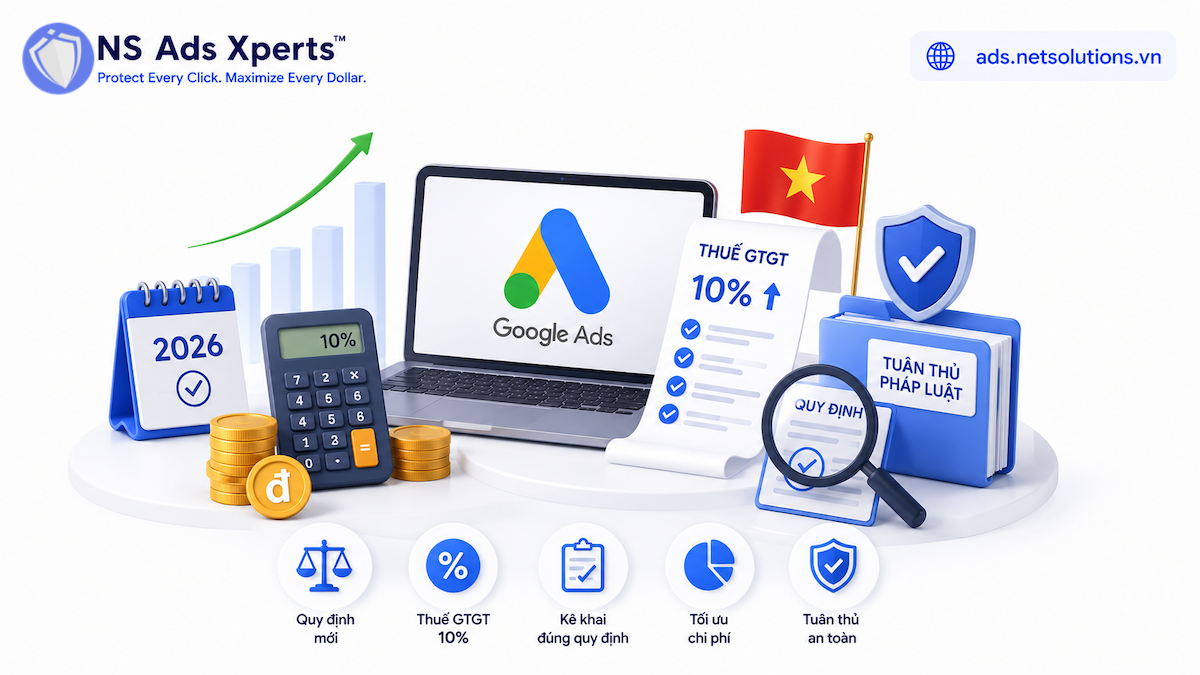 Quy định thuế Google Ads tại Việt Nam năm 2026