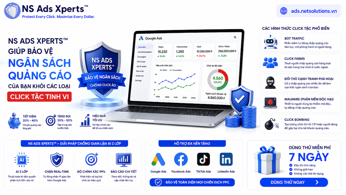 Giải ph&aacute;p chống click tặc hiệu quả với NS Ads Xperts
